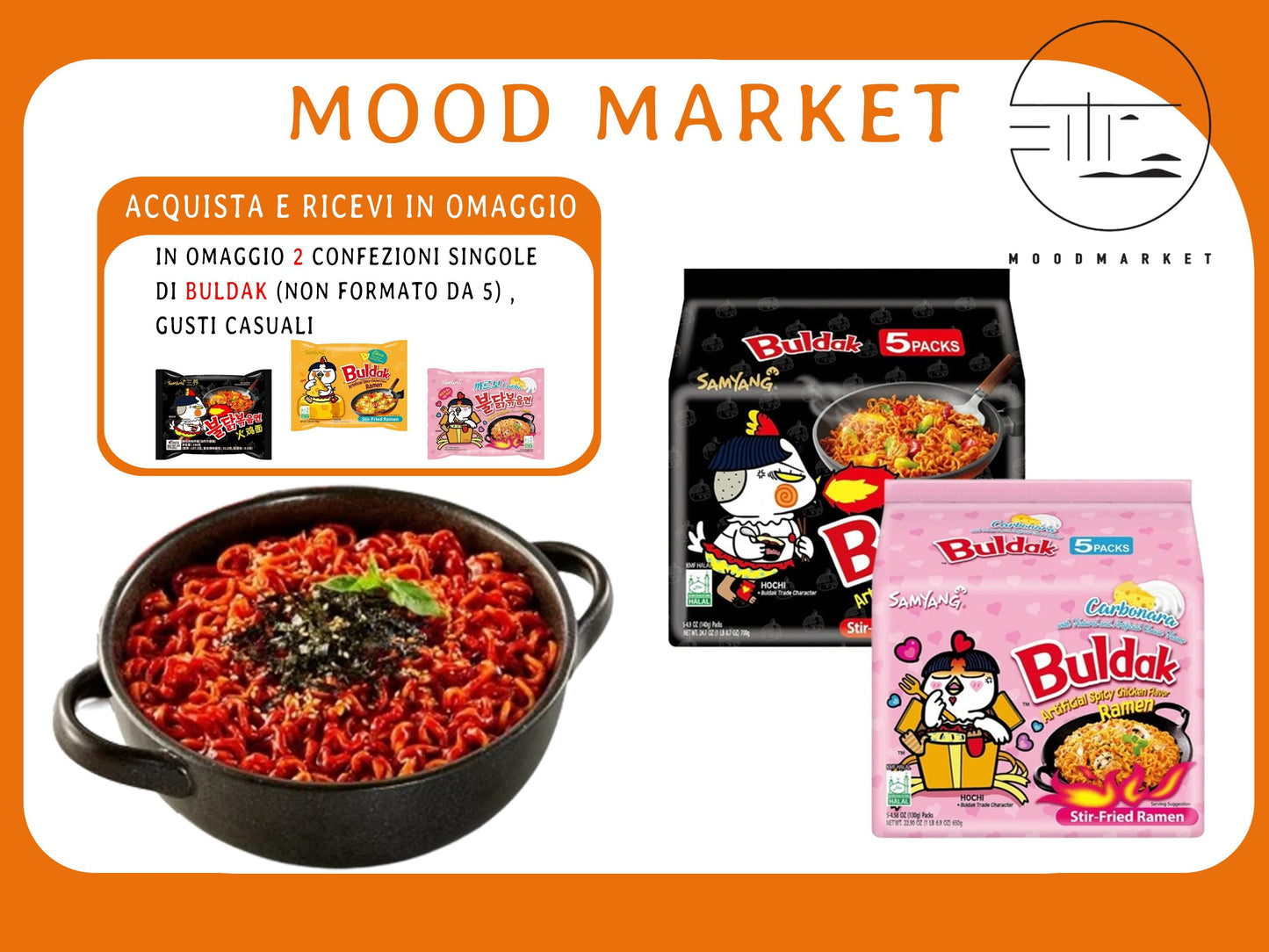 BULDAK RAMEN PICCANTE GUSTO CLASSICO E CARBONARA CONFEZIONI DA 5 PACCHI, ACQUISTA E OTTIENI 2 PACCHI SINGOLI IN OMAGGIO 10X140G