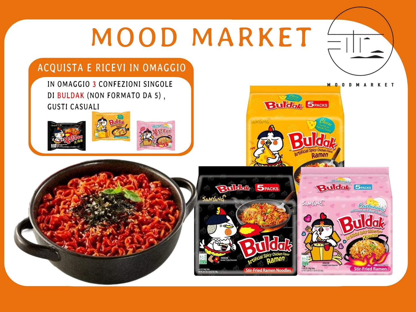 BULDAK RAMEN PICCANTE GUSTO CLASSICO, CHEESE, CARBONARA CONFEZIONI DA 5 PACCHI, ACQUISTA E OTTIENI 3 PACCHI SINGOLI IN OMAGGIO 15X140G