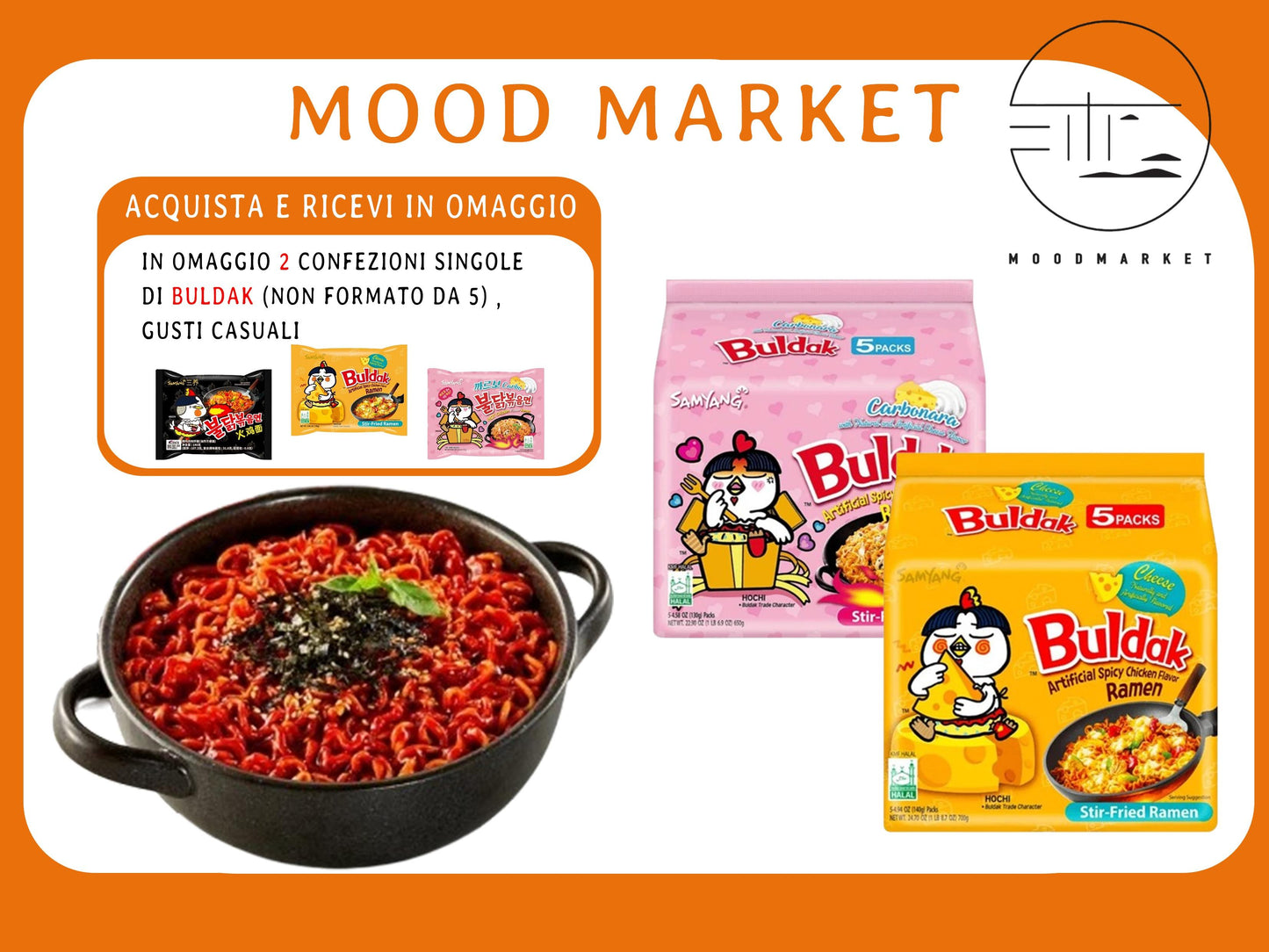 BULDAK RAMEN PICCANTE GUSTO CHEESE E CARBONARA  CONFEZIONI DA 5 PACCHI, ACQUISTA E OTTIENI 2 PACCHI SINGOLI IN OMAGGIO 10X140G